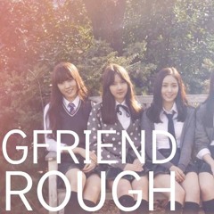 Gfriend Rough Male Version