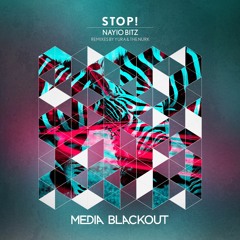 Nayio Bitz - Stop! (Original Mix)