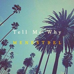 Ayelo - Tell Me Why