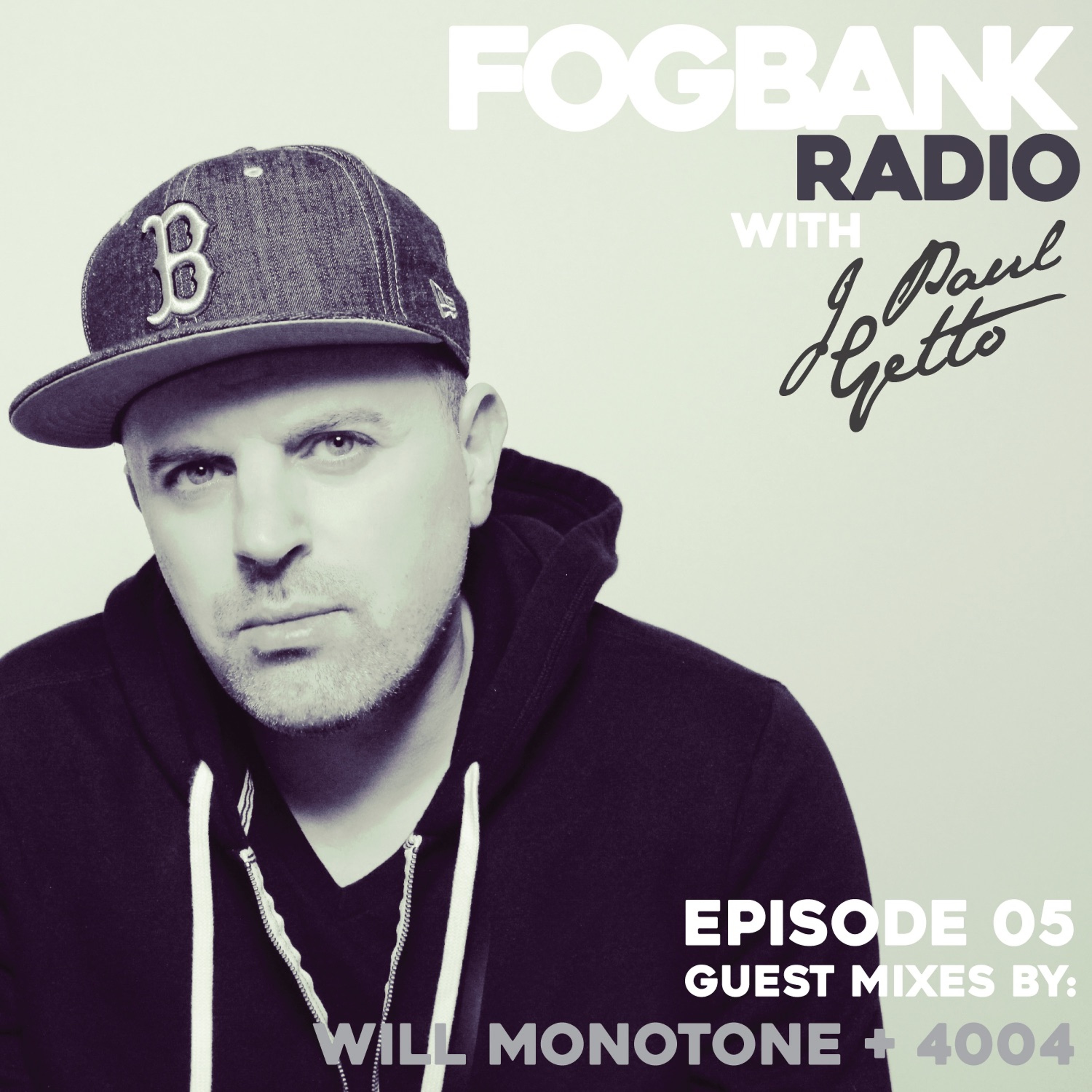 Fogbank Radio with J Paul Getto