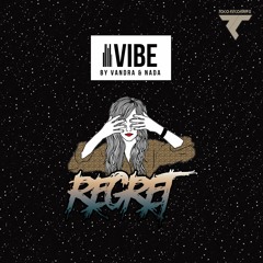 Vandra&Nada - Regret - (Original Mix) OUT SOON On Beatport