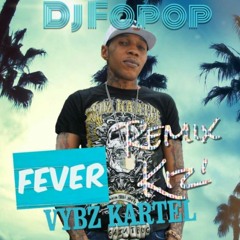 Vybz Kartel Feat Dj Fopop - Fever Remix Kizomba ( Instru By STEZY ZIMMER )