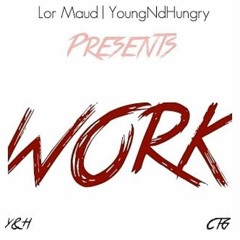 Work - Lor Maud