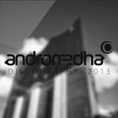 Andromedha Discography: 2013