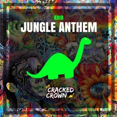 KRIB - Jungle Anthem (Original Mix)