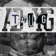 AD feat. YG - Thug