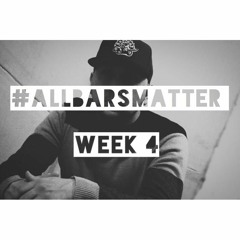 #AllBarsMatter Week 4 - Baseline