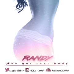 She Got That Body X Slim Hundo