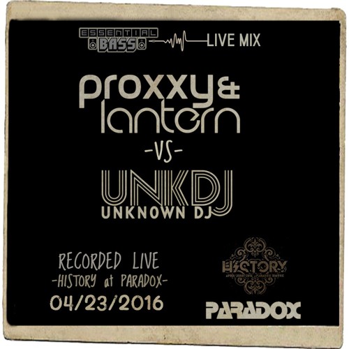 Proxxy & Lantern b2b Unknown DJ - Essential Bass Live at History