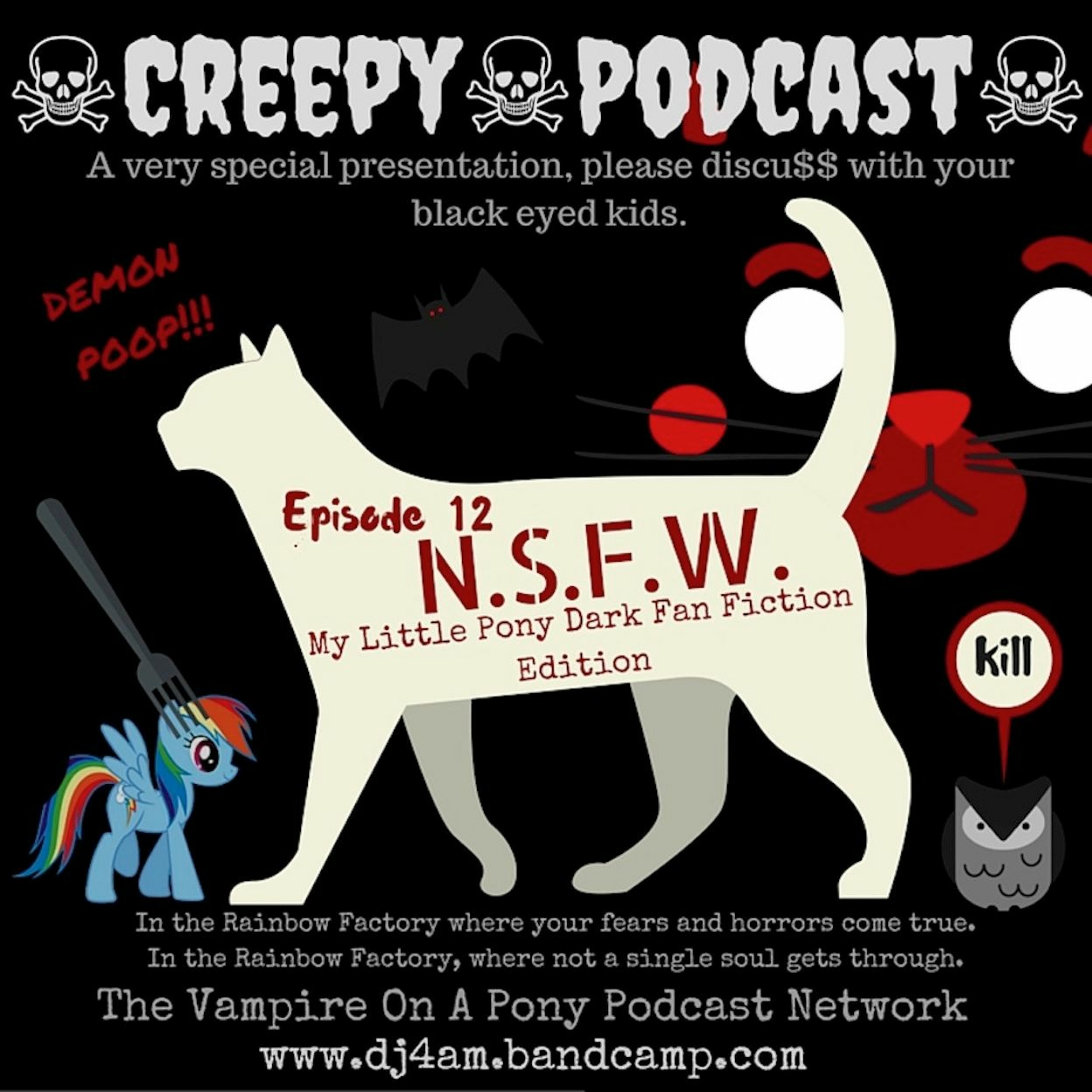 The Creepy Podcast NSFW w/ Jason Nevermind & DJ4AM #creepypasta #crappypasta #otr #audiobook