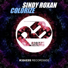 Sindy Roxan - Colorize (Original Mix) OUT NOW