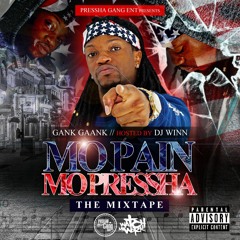 1. MO PAIN MO PRESSHA (PRO BY @JAYR954)