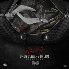 01 Drug Dealers Dream Freestyle