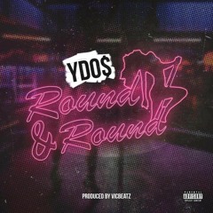 Round N Round(Prod.VicBeatz)