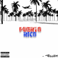 Puerto Rico (Rico Remix)