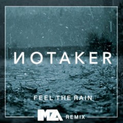 Notaker - Feel The Rain (Imza Remix)