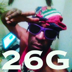 26G - FUCK IT UP - POLO BOY SHAWTY