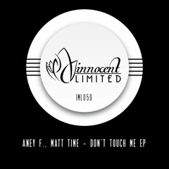 Aney F & Matt Time - Footage (Original Mix)
