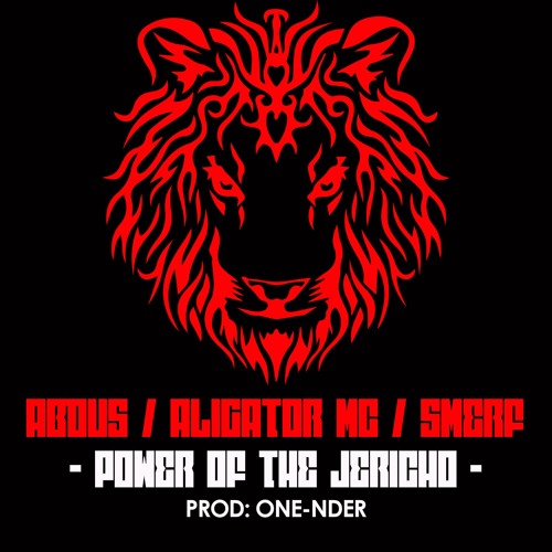 19. Power Of The Jericho - Abdus / Aligator MC / Smerf