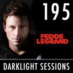 Fedde Le Grand - Darklight Sessions 195
