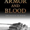 Armor And Blood The Battle Of Kursk The Turning Point Of World War Ii Download Pdf Mp3