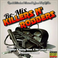 KILLERS & ROBBERS 32  MANE FEAT ABK GOONIE X VET LUTHER KING X GOODLIFE SHAWN