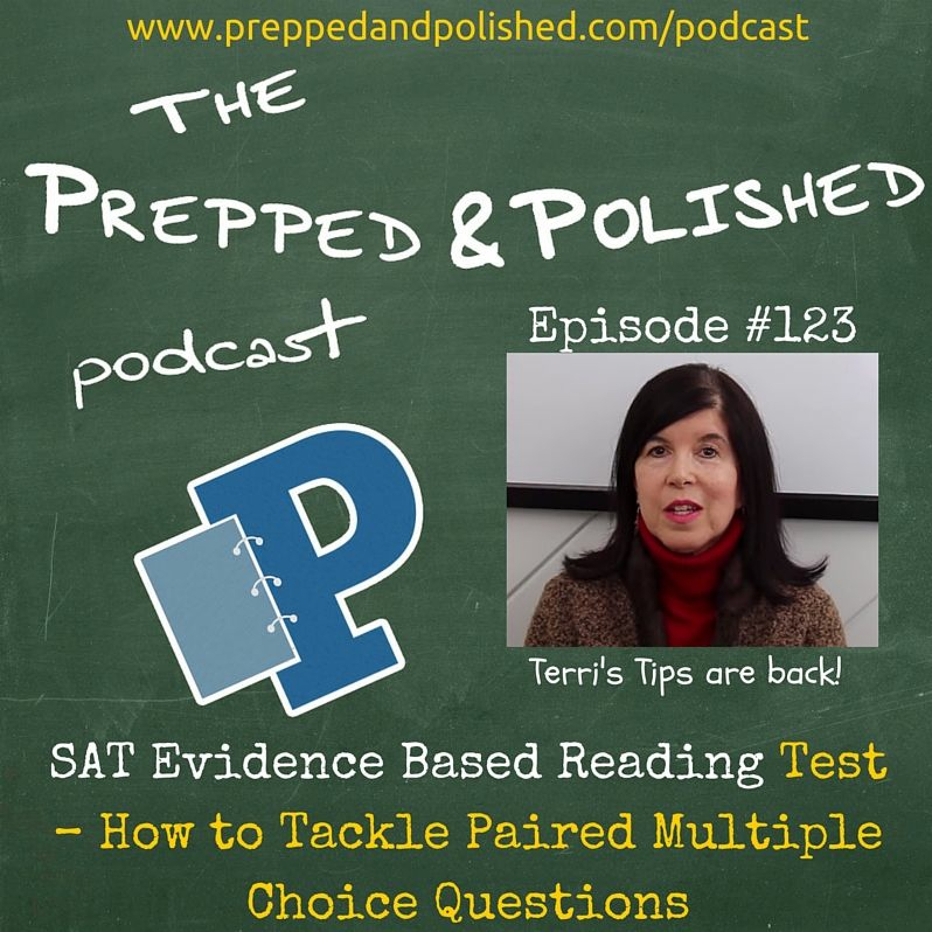 P&P Tutoring Tips Episode 123:  SAT Reading Test  "How to Tackle Paired Multiple Choice Questions" episode artwork