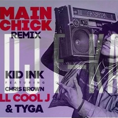 Kid Ink X Chris Brown X Tyga X LL Cool J X DJ F-Kay - Main Chick X Hypnotize