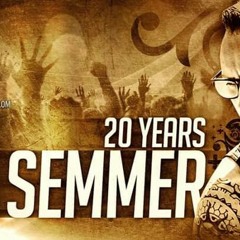 20 Years Dj SEMMER At Bocca - Liveset Laurent Top
