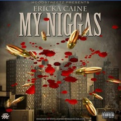 MY NIGGAS