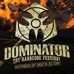 Dominator Festival – Methods Of Mutilation | DJ Contest Mix By Death Shock