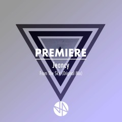 Premiere: Jeancy - From The Sky (Original Mix)