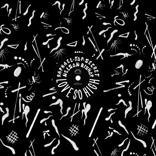 Raphael Top-Secret & Nelson Bishop - Love So High (STW Premiere)