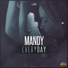 MANDY - Everyday (Official HQ Preview)