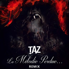 Tao H - Mélodie Perdue (Taz Remix)