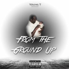 Young T I Chose Featuring K.E.L.L.S. Produced By DjHardNox