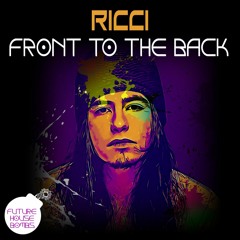 RICCI - Front To The Back  [FREE DOWNLOAD]