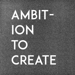 Ambition To Create (Novel Expressions)