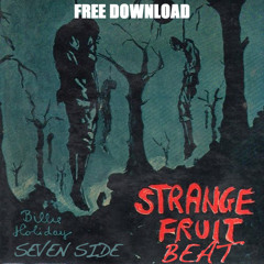 STRANGE FRUIT BEAT in free download by Seven Side