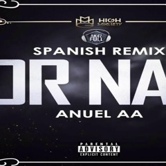 Or Nah - Anuel Aa Letra (audio 2016)
