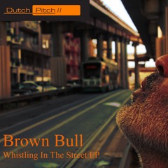 Brown Bull - Without Sugar (Original Mix)