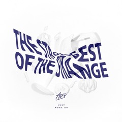 Av.i - Just Woke Up (The Strongest of the Strange EP)