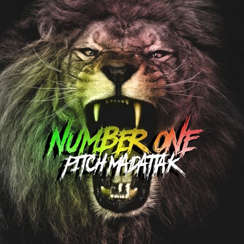 Number One (remix Major Lazer)PITCH MADATTAK (RAGGATEK)