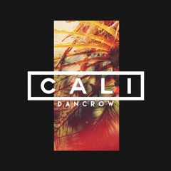 Dancrow - CALI[BASS BOOSTED]