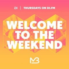 Taikee - Welcome To The Weekend - DI.FM 05.05.2016 ( Guestmix for Media Blackout Inc. )
