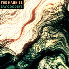 06 - Say Goodbye