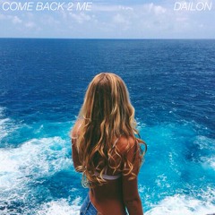 Come Back 2 Me