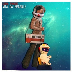 Vita da spaziale