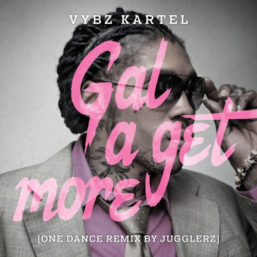 Vybz Kartel - Gal A Get More [Jugglerz RMX]