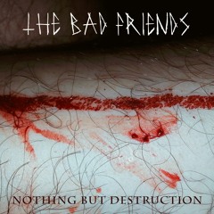 Nothing But Destruction